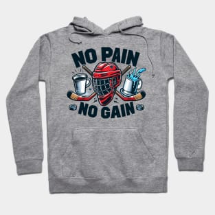 No Pain, No Gain: Hockey Lover's Motivation Hoodie